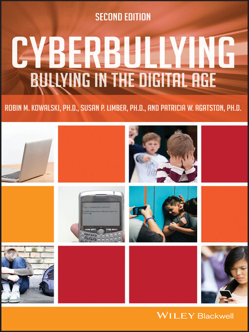 Title details for Cyberbullying by Robin M. Kowalski - Available